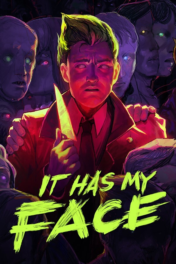 It Has My Face 镜杀